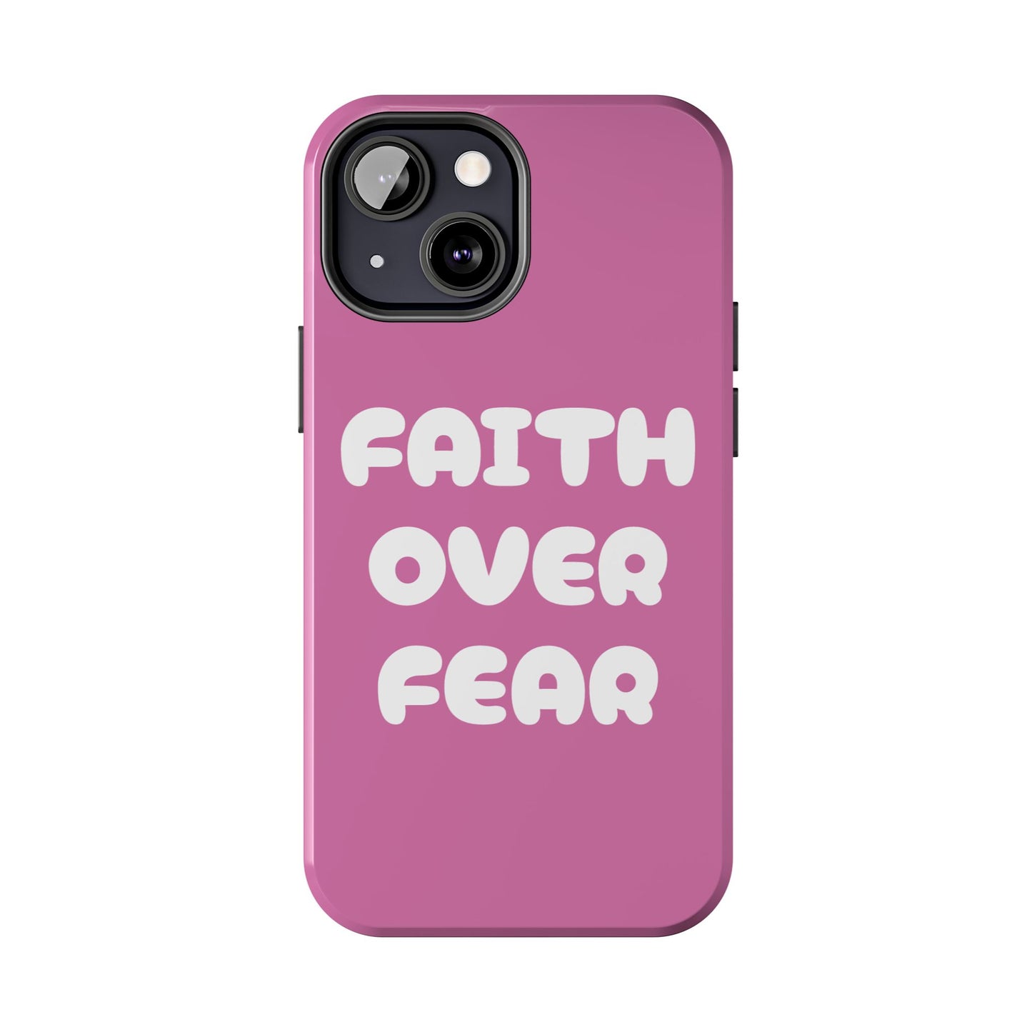 The Faith Over Fear Phone Case