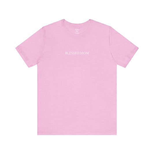 The Blessed Mom Tee