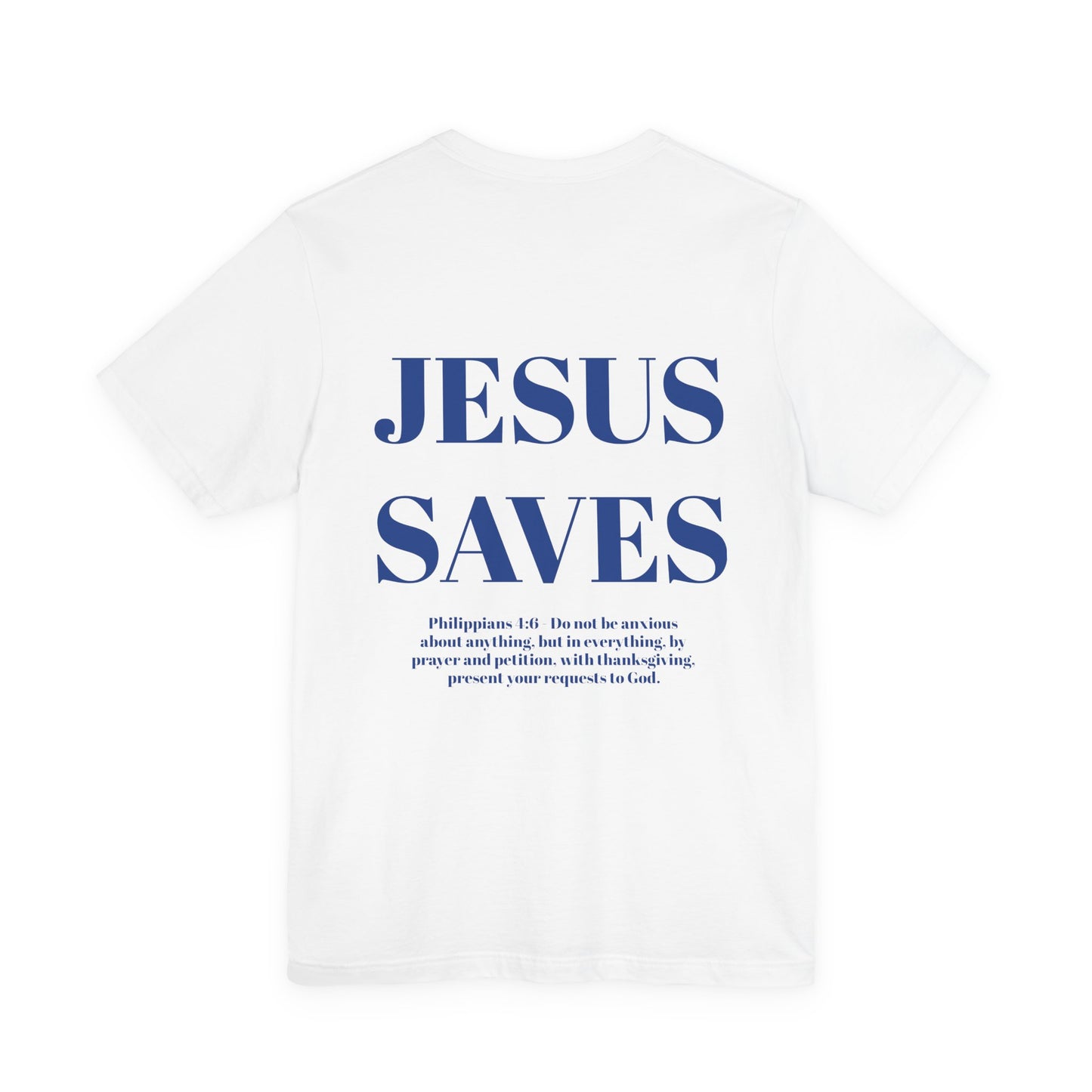 The Jesus Saves Tee