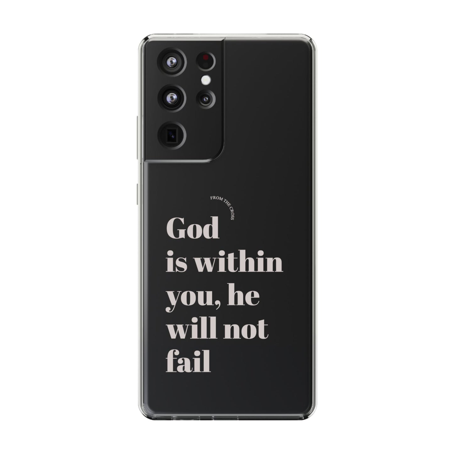 God Is Within You Clear Phone Case