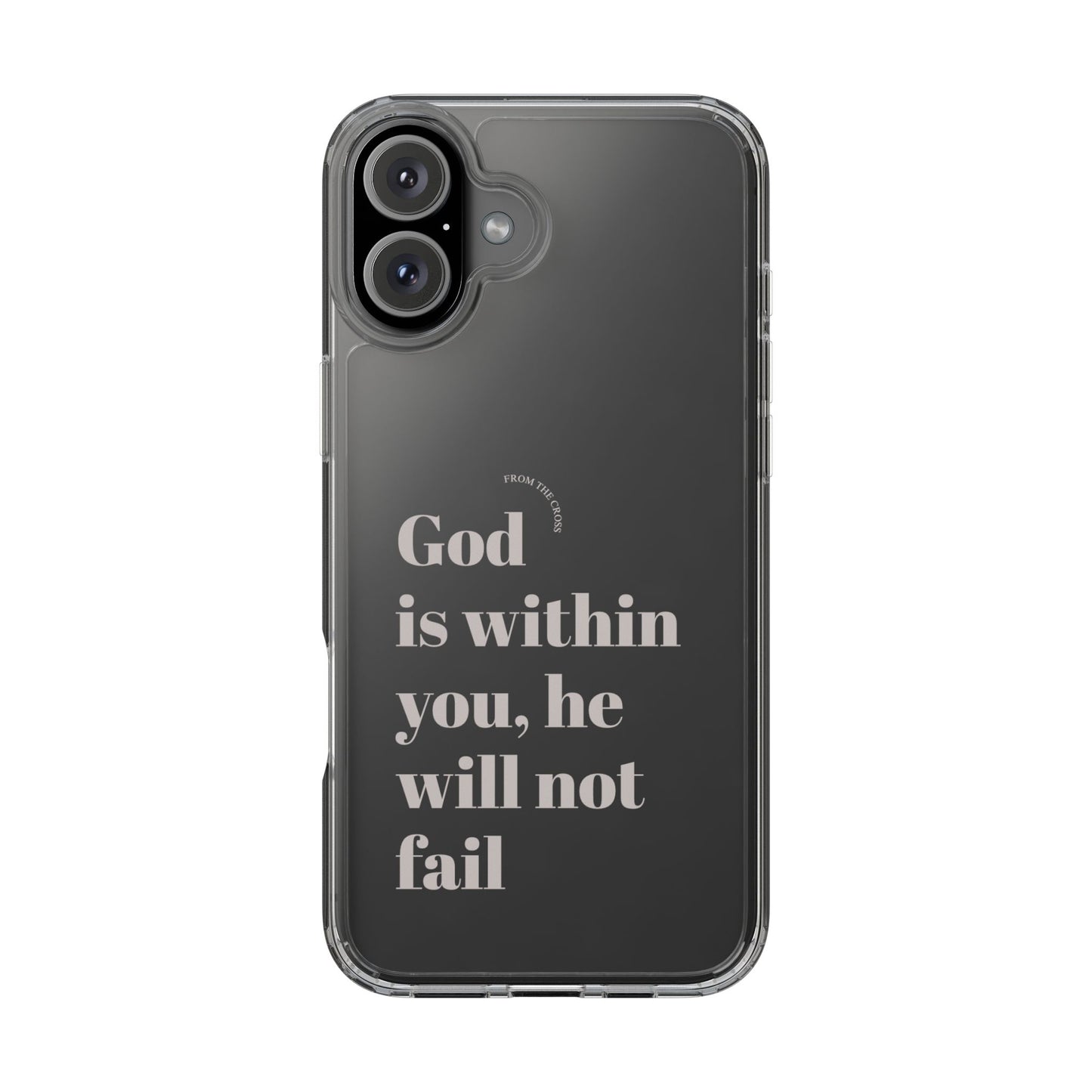 God Is Within You Clear Phone Case
