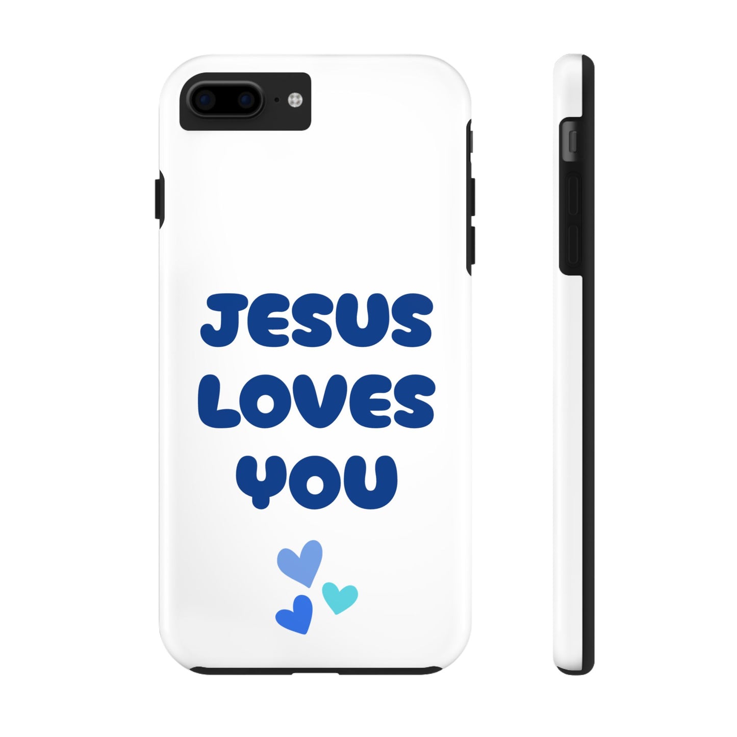 “JESUS LOVES YOU” Phone Case