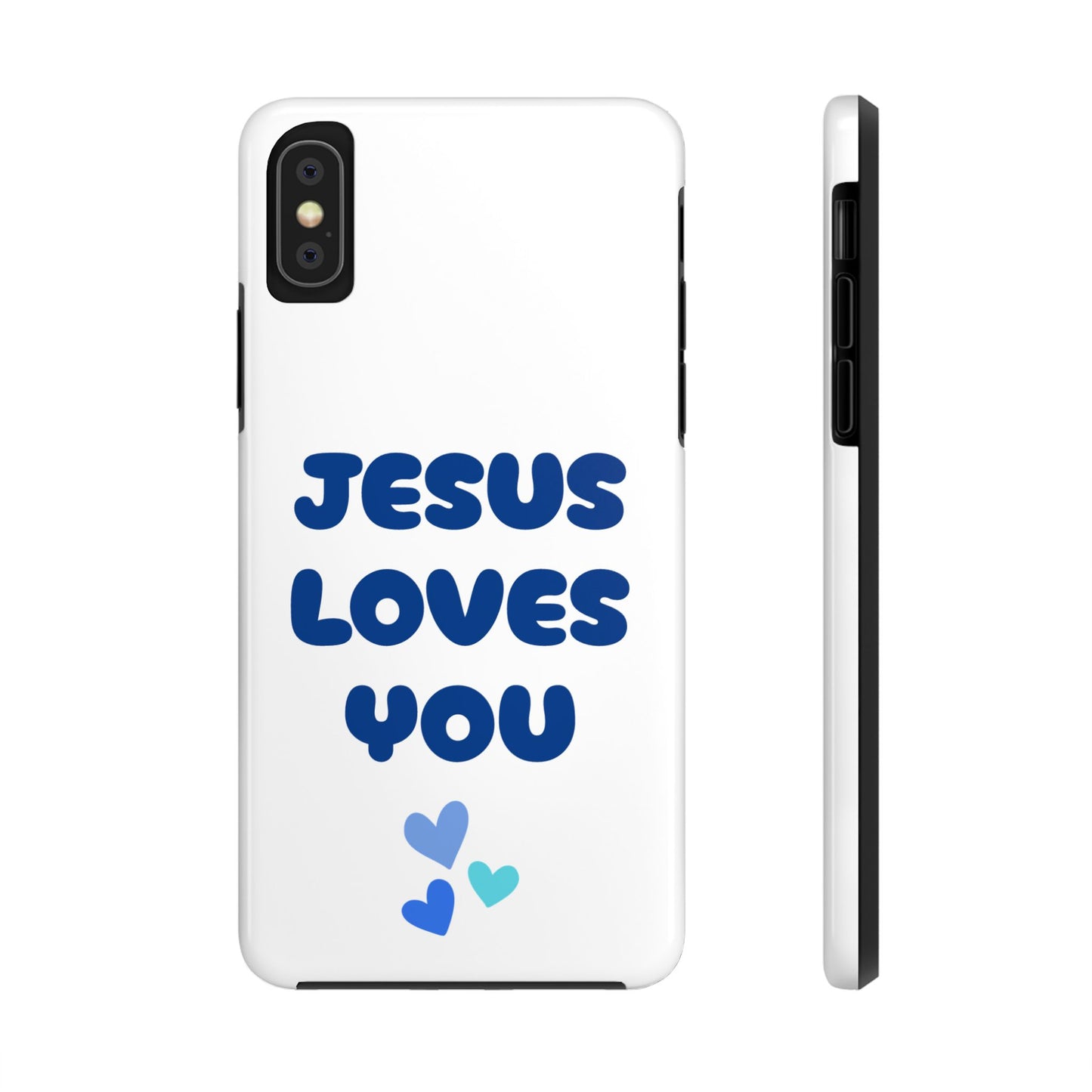 “JESUS LOVES YOU” Phone Case