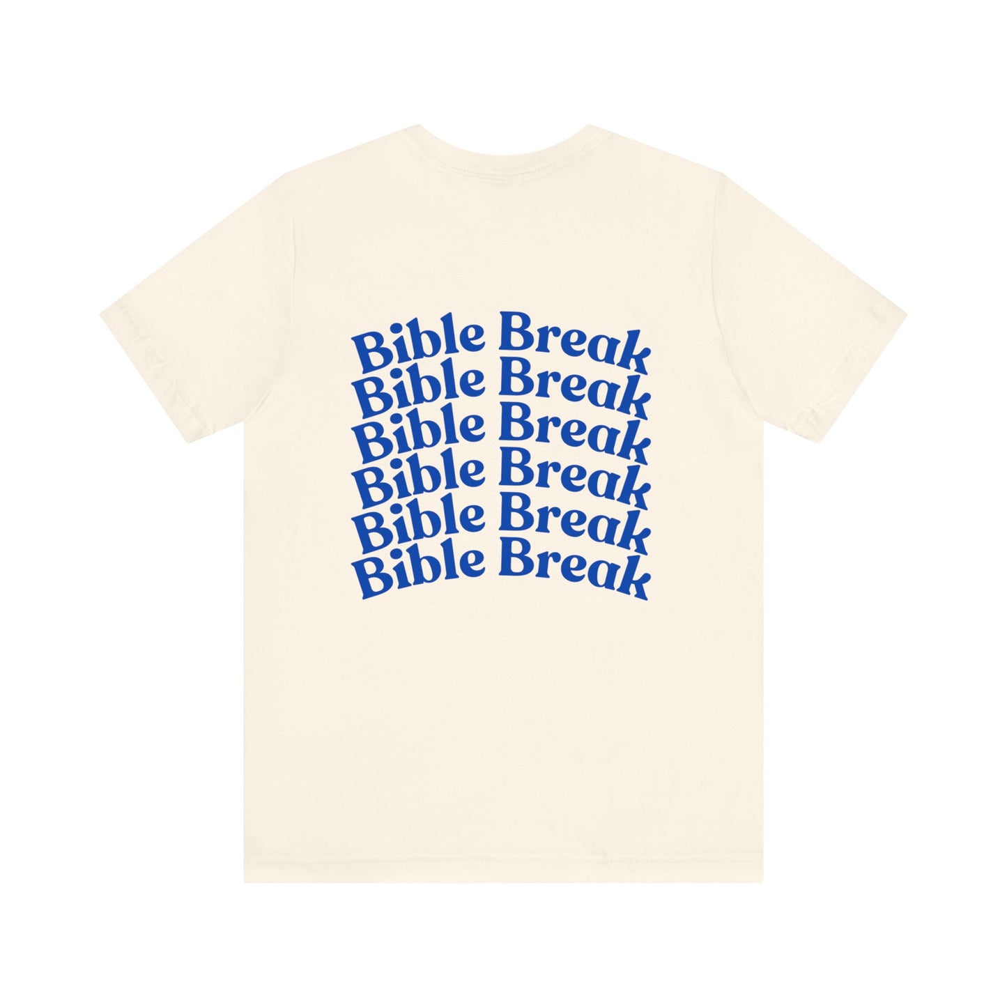 "Bible Break" Tee