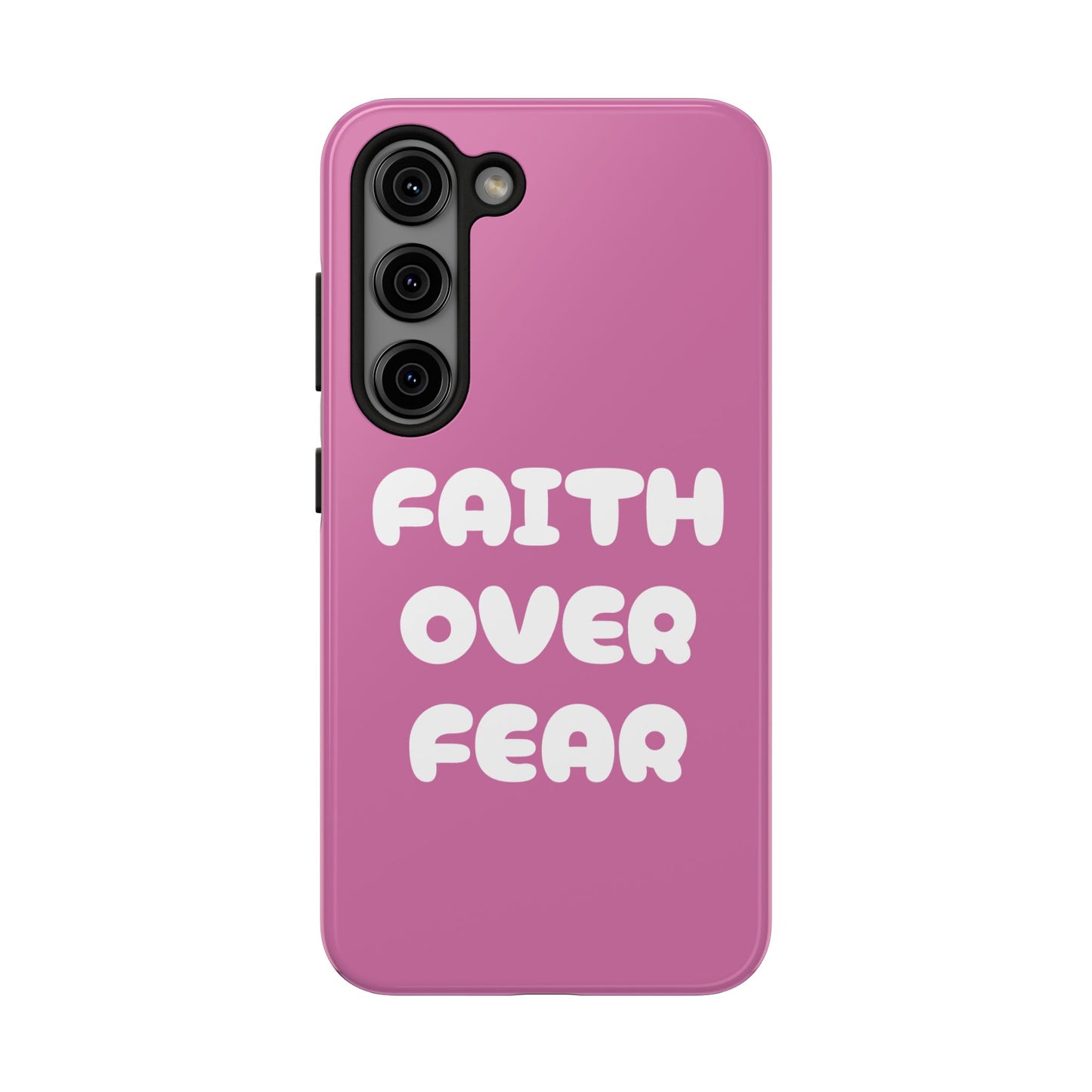 “FAITH OVER FEAR” Phone Case