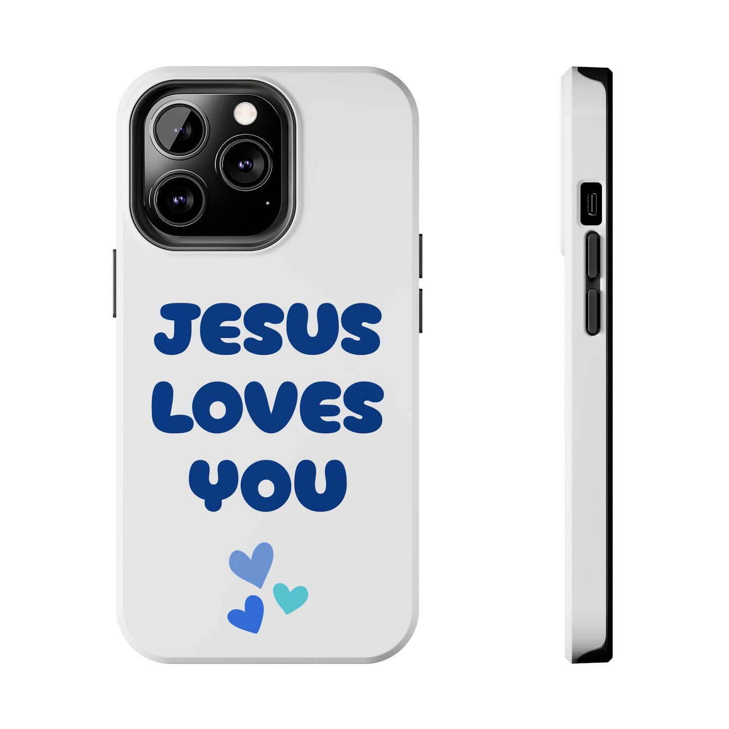 “JESUS LOVES YOU” Phone Case