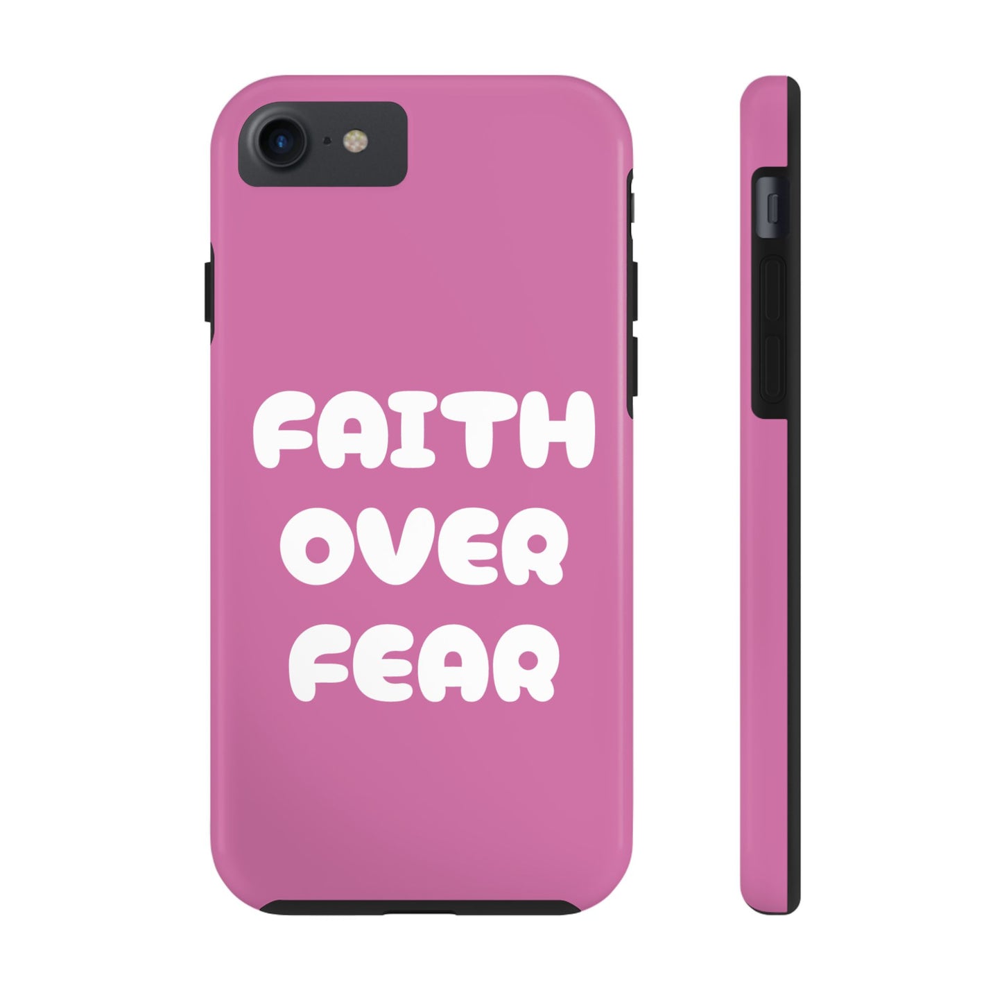 “FAITH OVER FEAR” Phone Case