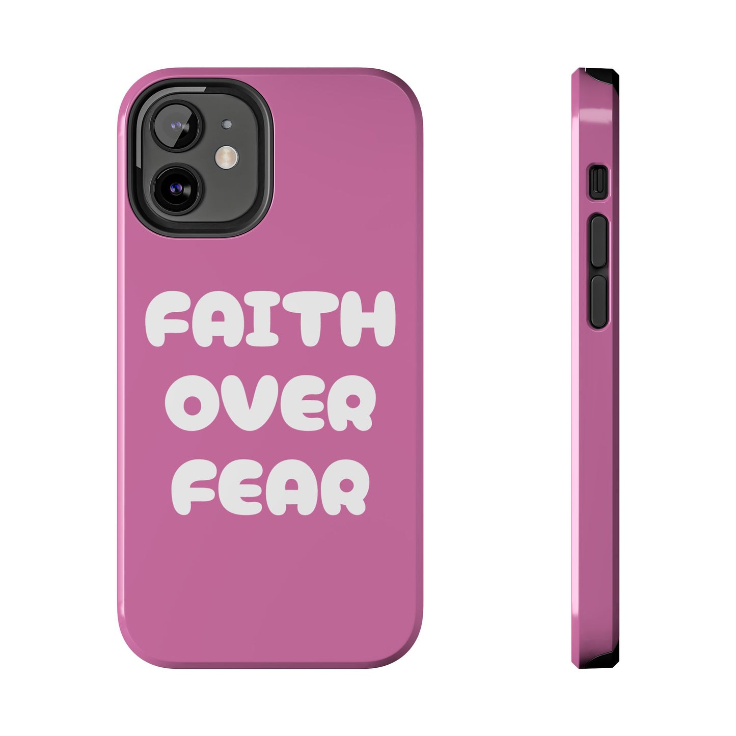 “FAITH OVER FEAR” Phone Case