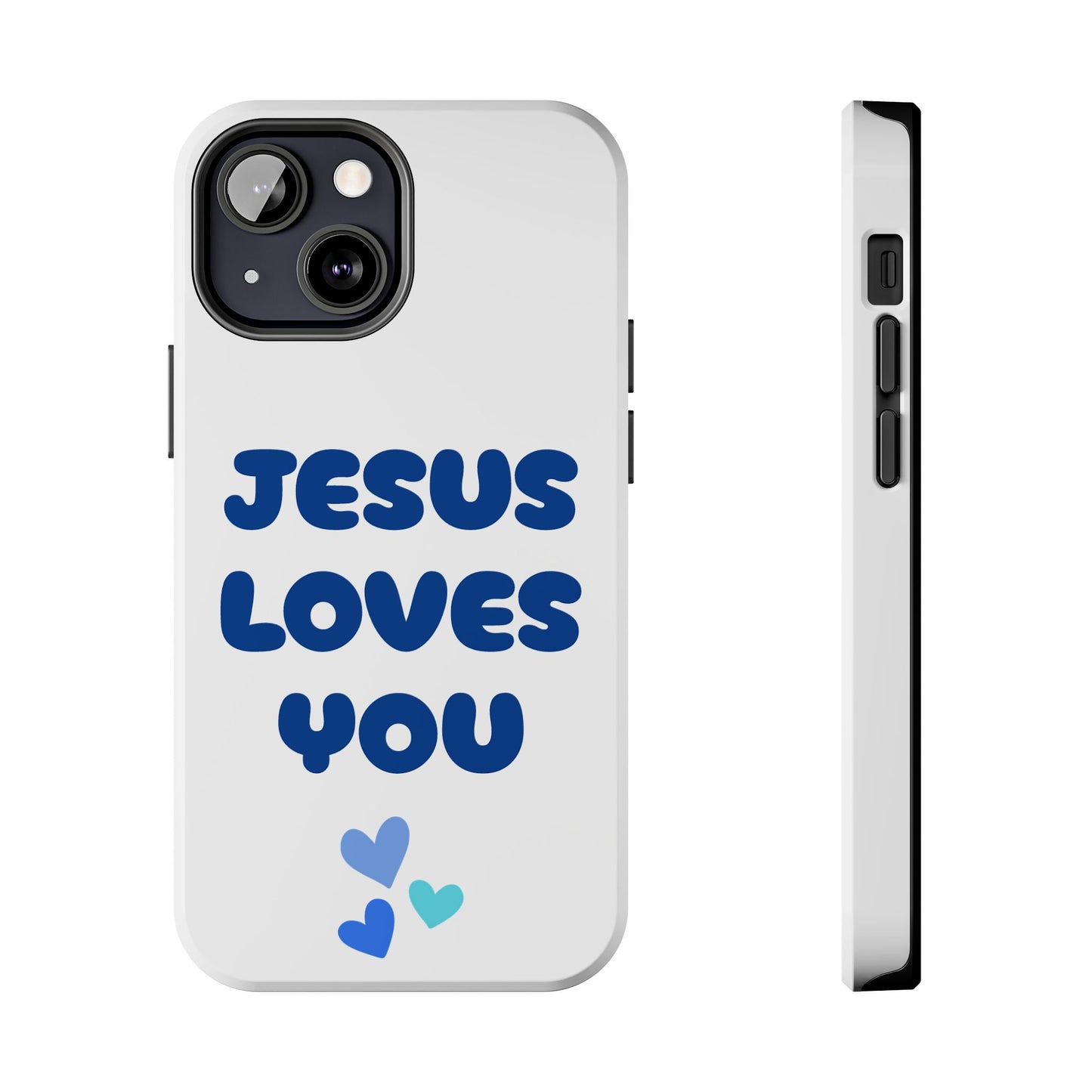 “JESUS LOVES YOU” Phone Case