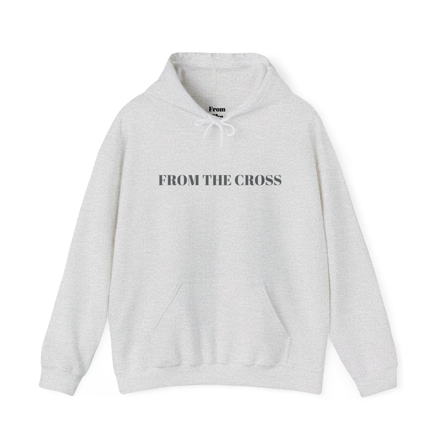 "FROM THE CROSS" Hoodie