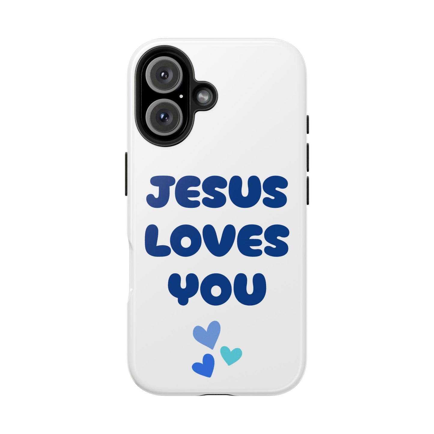 “JESUS LOVES YOU” Phone Case