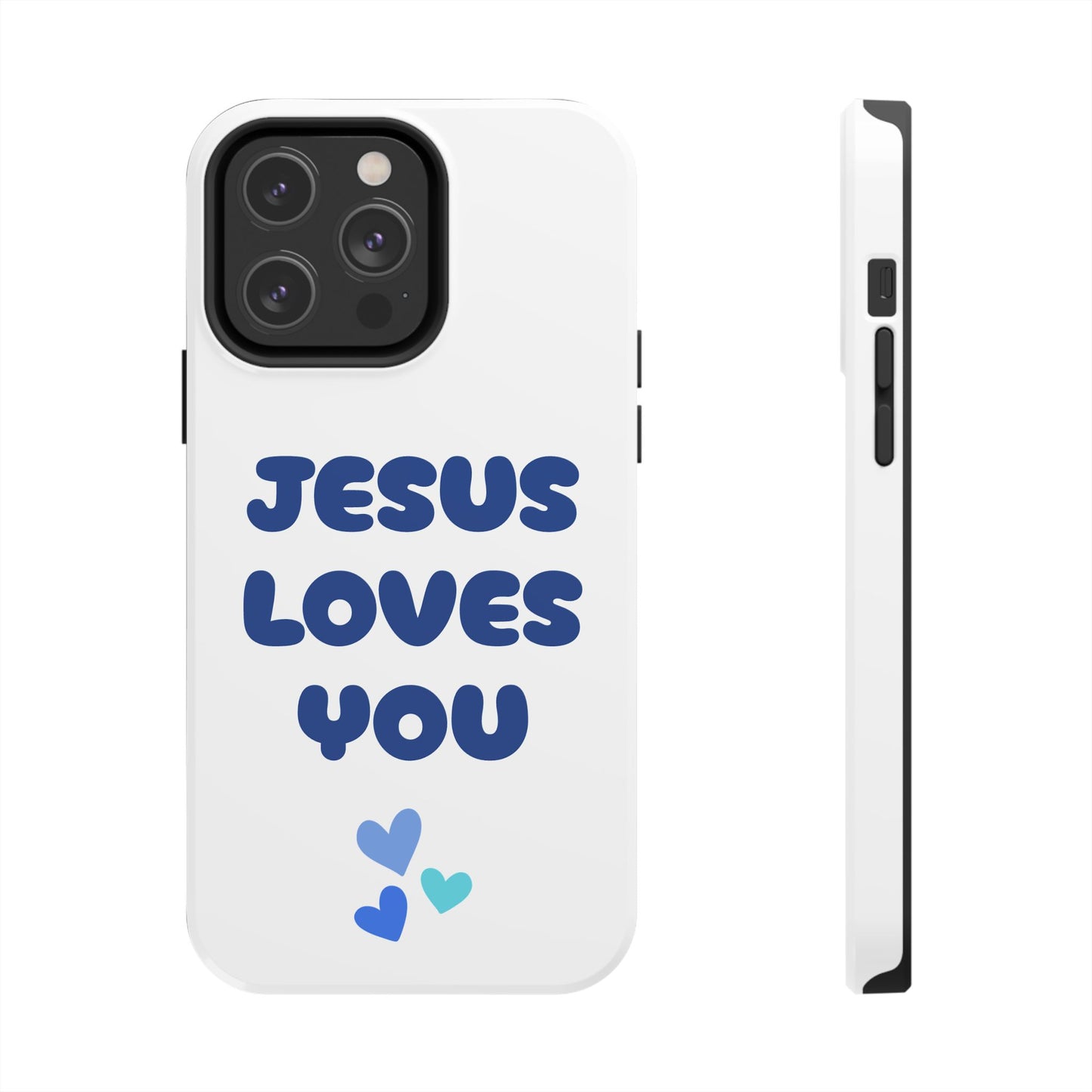 “JESUS LOVES YOU” Phone Case