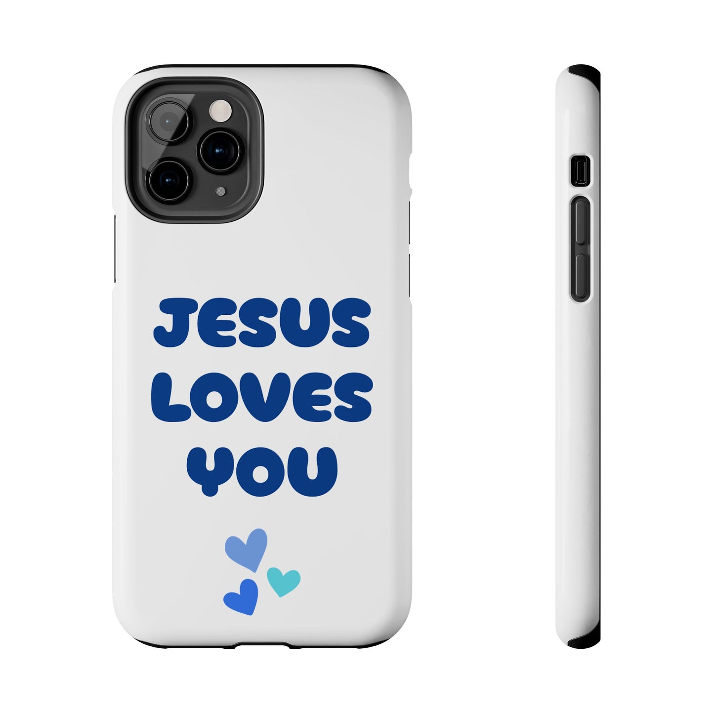 “JESUS LOVES YOU” Phone Case