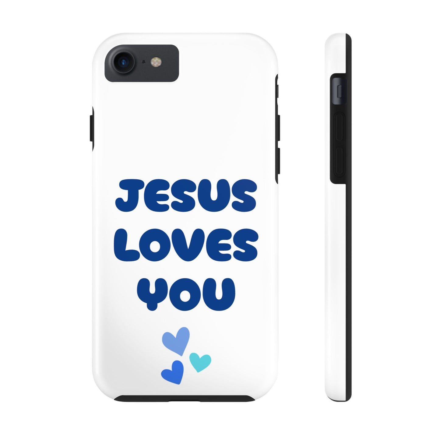 “JESUS LOVES YOU” Phone Case