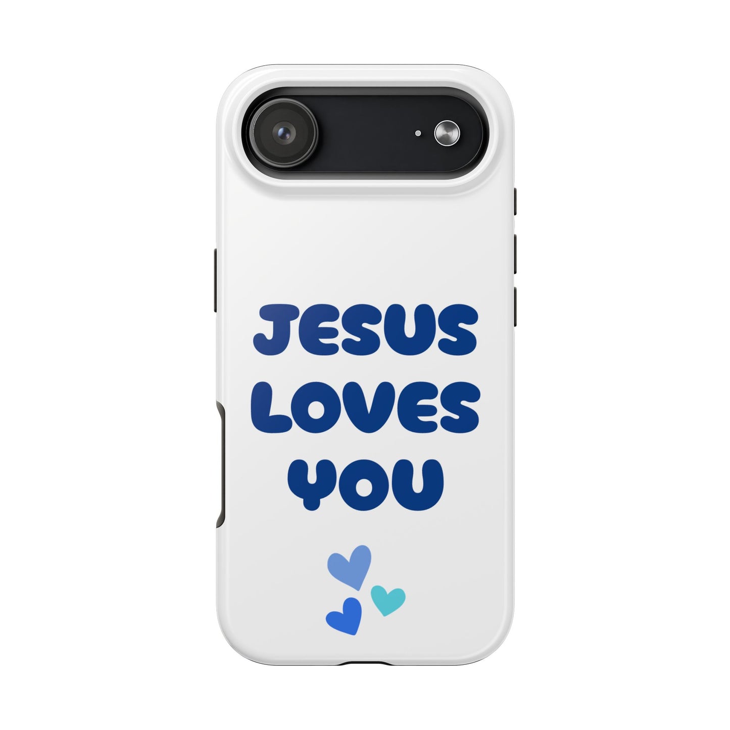 “JESUS LOVES YOU” Phone Case