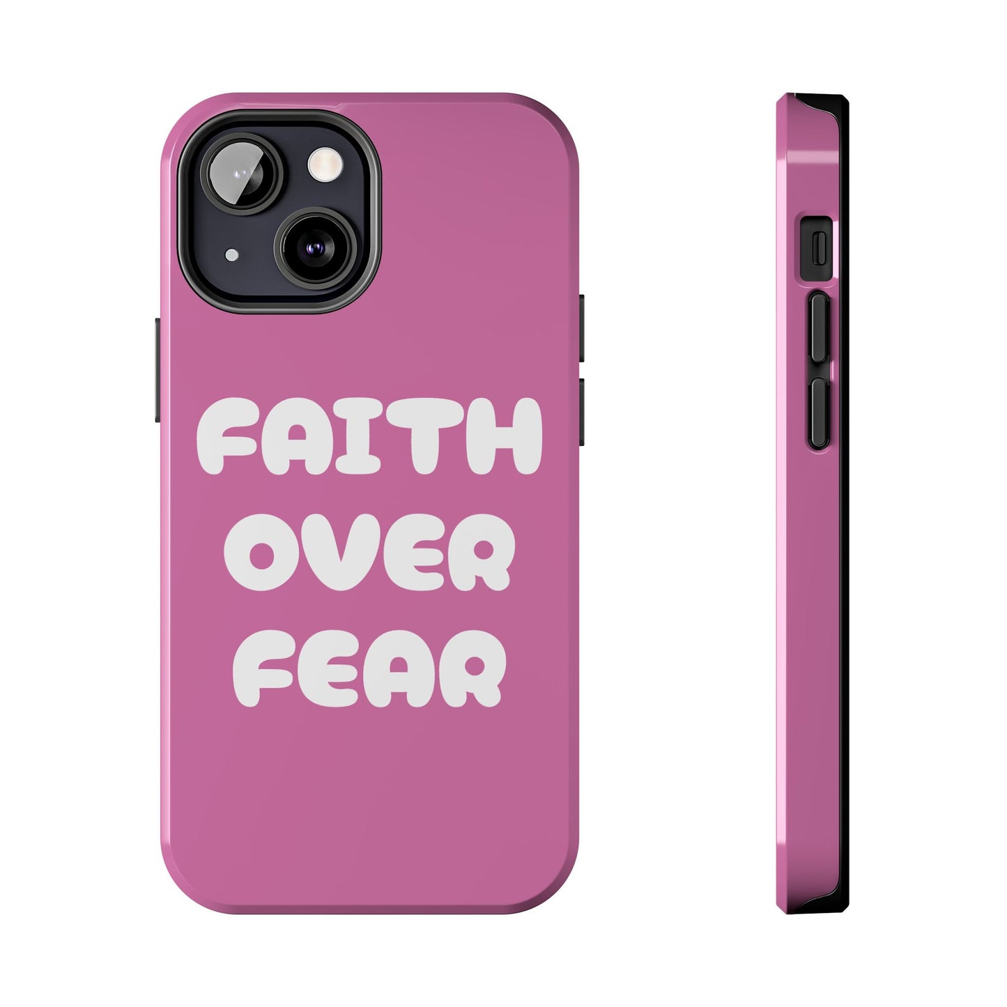 “FAITH OVER FEAR” Phone Case