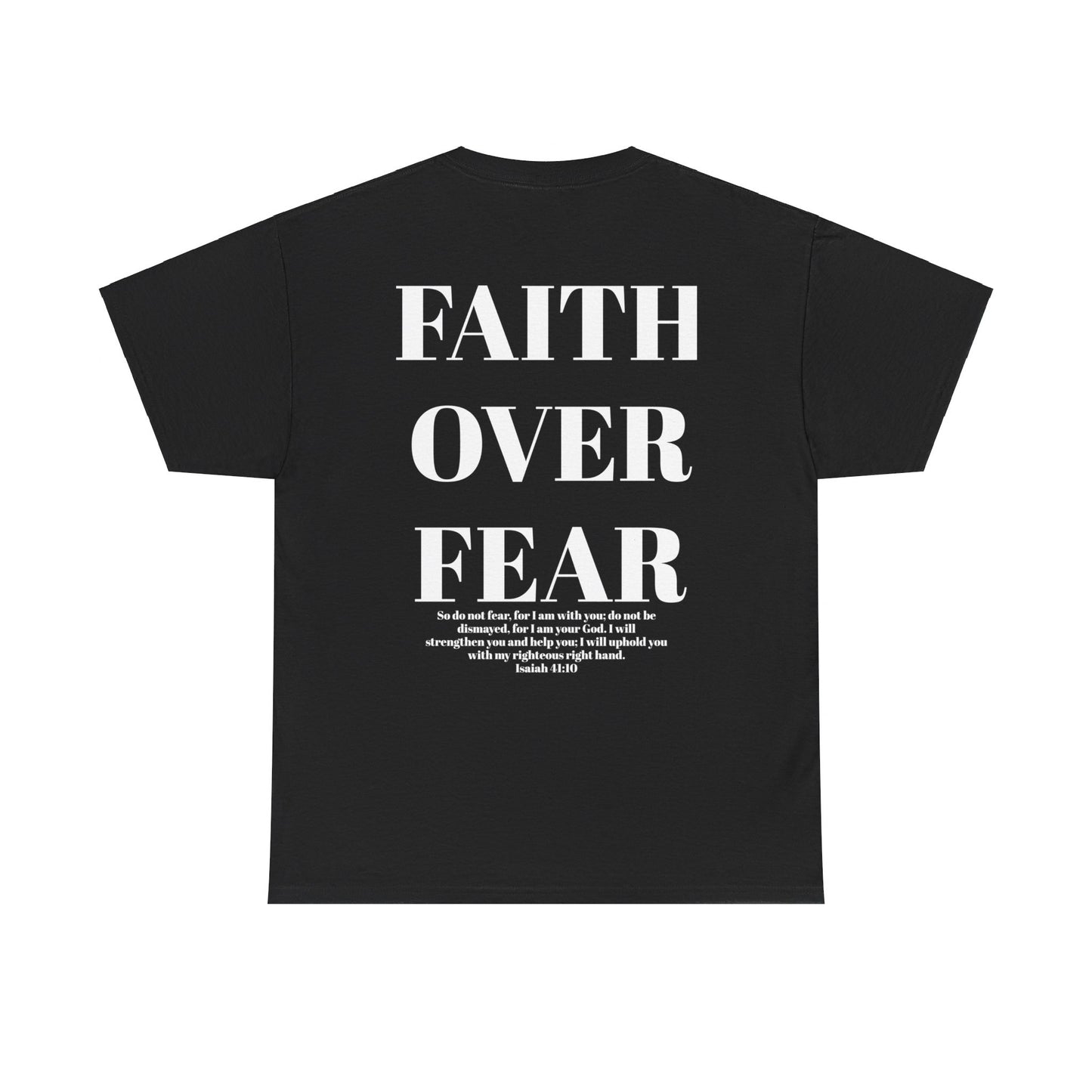 "FAITH OVER FEAR" Tee