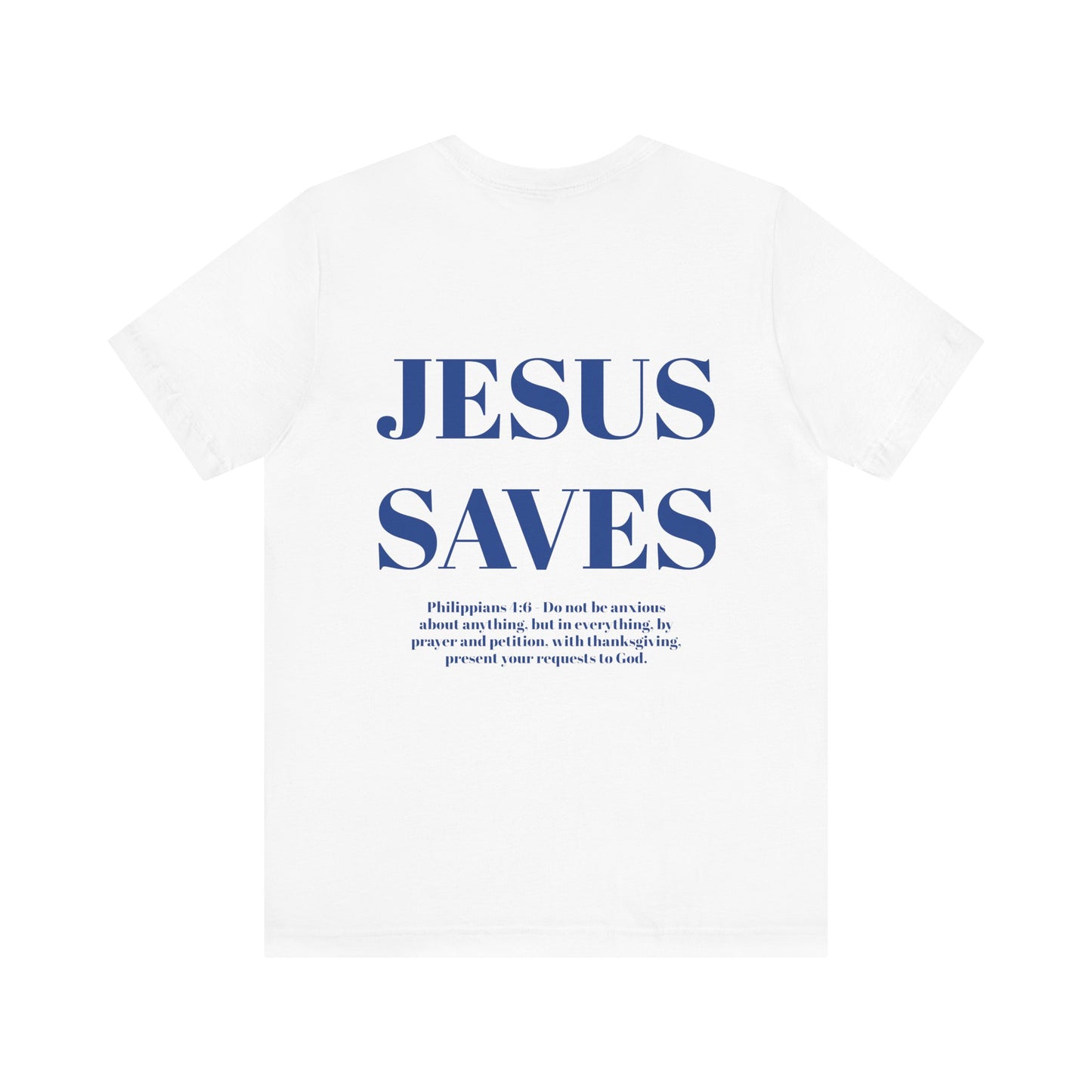 The Jesus Saves Tee