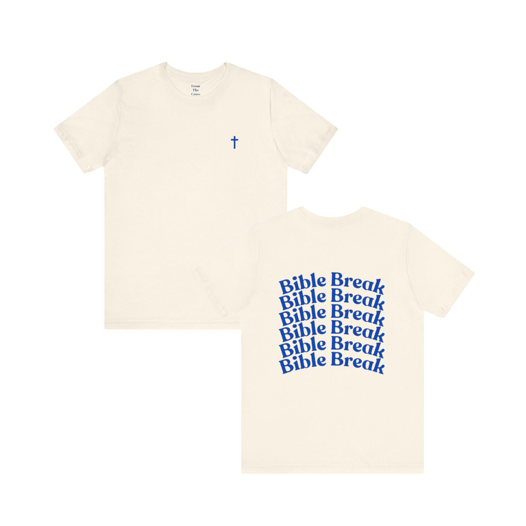 "Bible Break" Tee